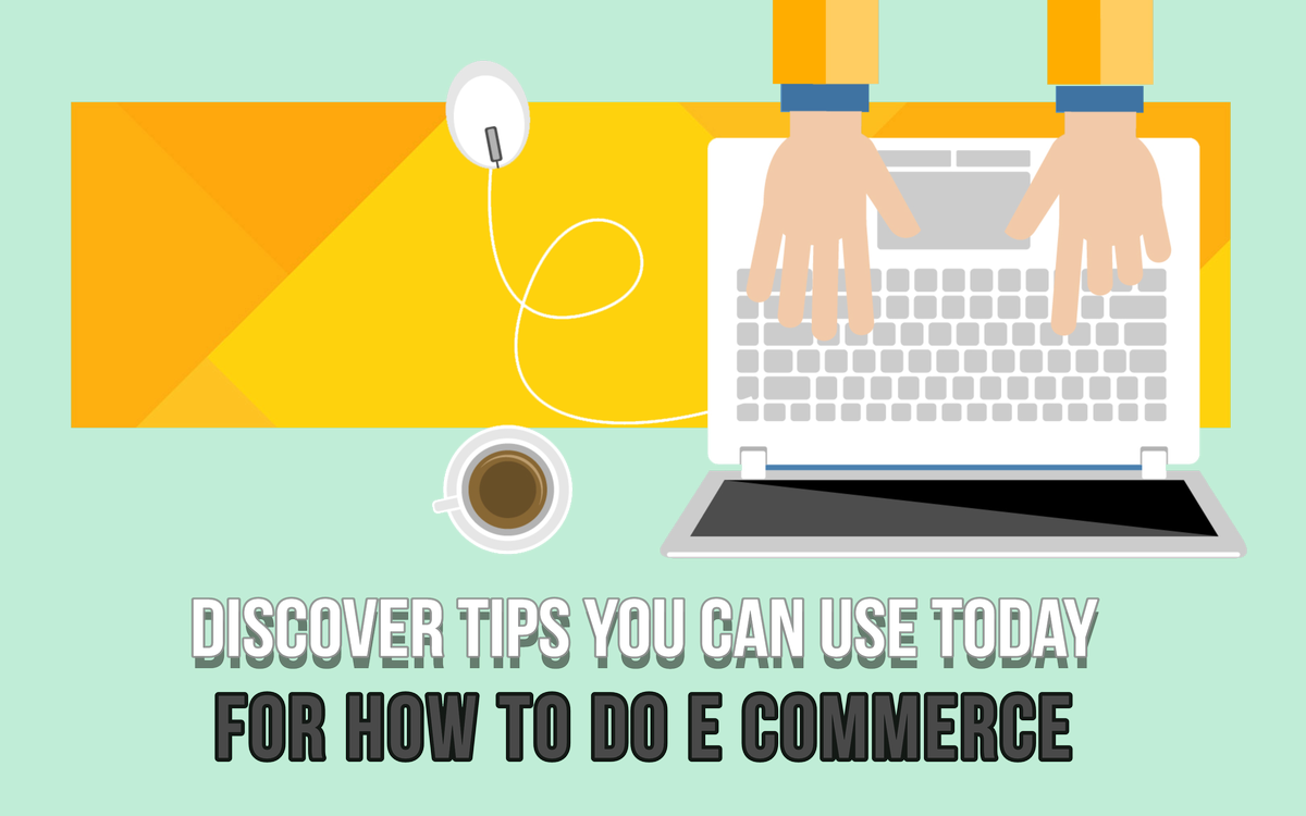 How To Do E Commerce Unwrapped: